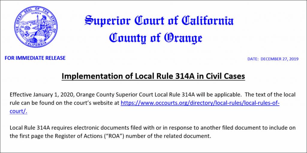 Orange County Superior Court: Implementation of Local Rule 314A in