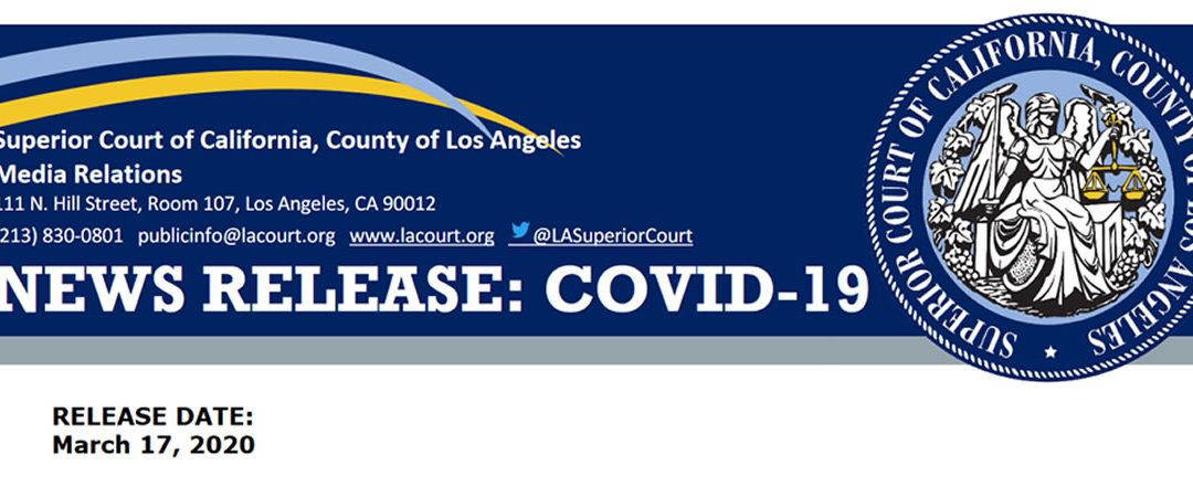 Los Angeles Superior Court issues implementation order to continue all non-emergency matters for 30 days