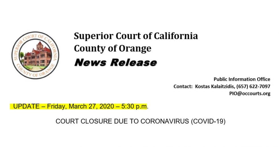 OC Superior Court will remain closed to the public until April 24 2020