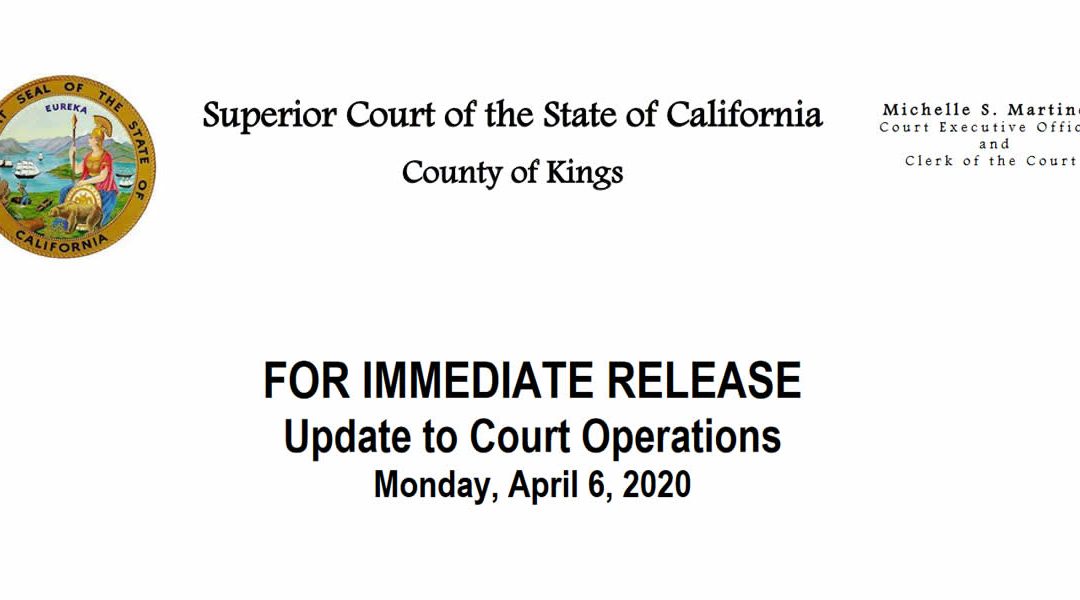 Kings County California Superior Court updates services to file documents, make payments
