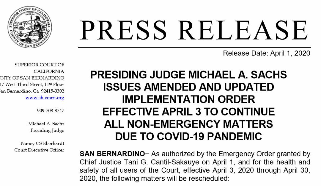 San Bernardino Superior Court issues amended order continuing all non-emergency matters due to COVID-19 pandemic