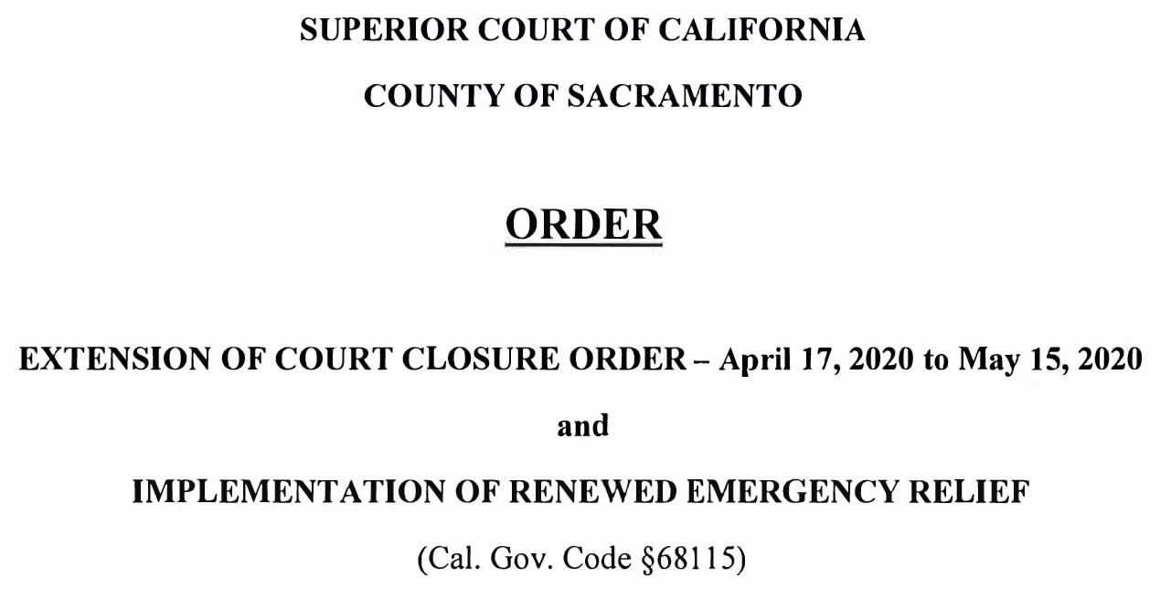 Sacramento Court announces extension of closure order