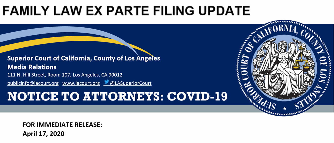 Los Angeles Superior Court Family Law Ex Parte Filing Update
