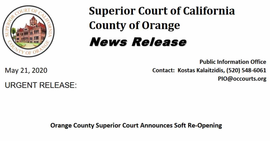 Orange County Superior Court Announces Soft Re Opening
